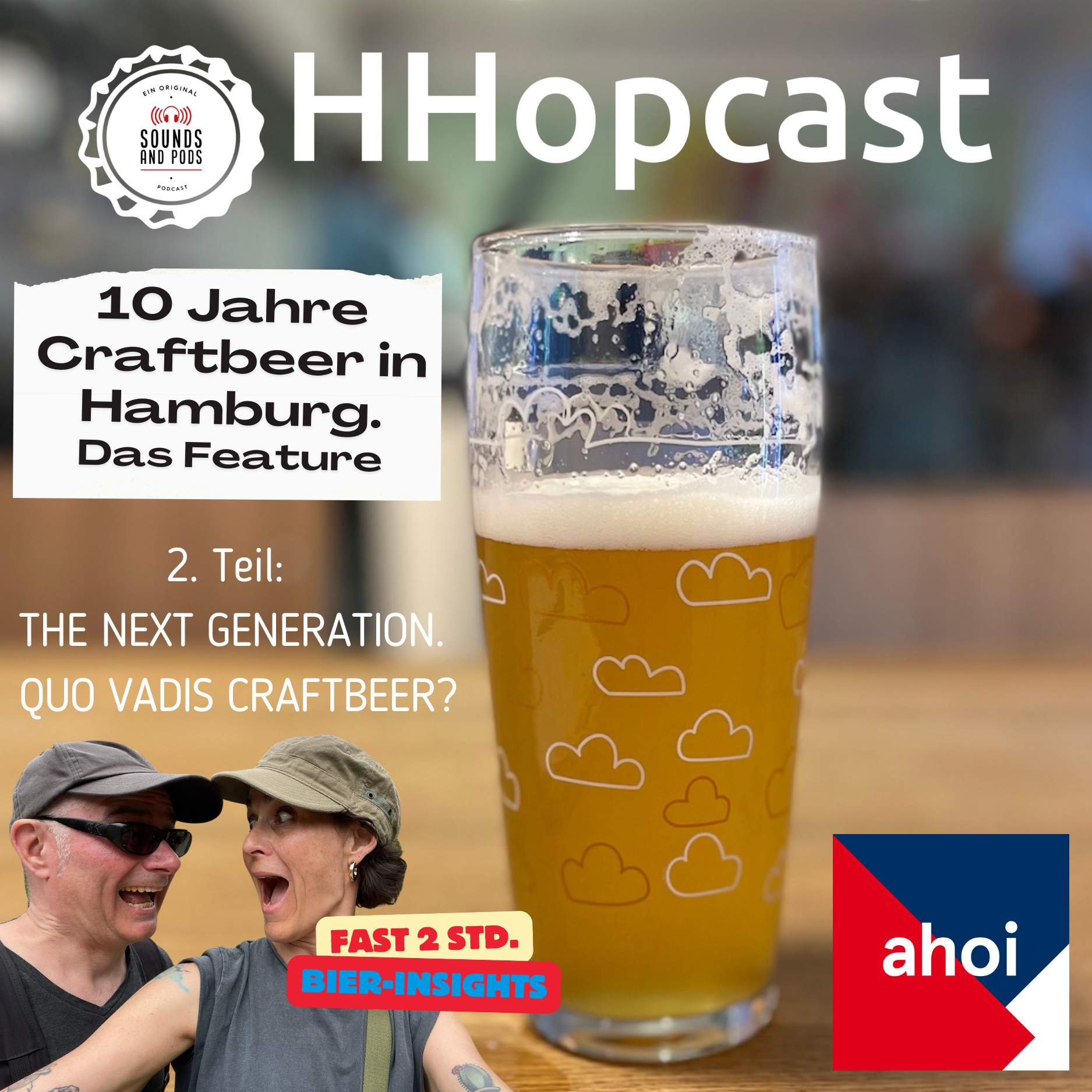 HHopcast & Hamburg Ahoi präsentieren: 10 Jahre Craftbeer in Hamburg, Teil 2 post thumbnail image