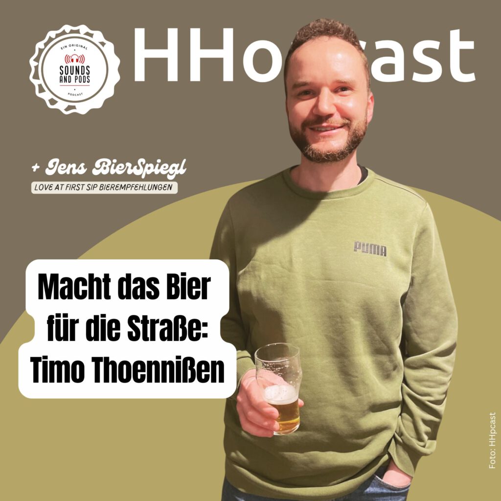 Podcastcover, darauf das freigestellte Porträt eines Mannes, Bart, dunkle kurze Haare, lächelnd, er hat ein Glas mit Bier in der Hand. Es handelt sich um Timo Thoennißen, Gründer von Straßenbräu in Berlin